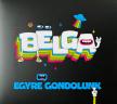 Belga - EGYRE GONDOLUNK CD BELGA
