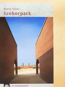 Boros Géza - Szoborpark [antikvár]