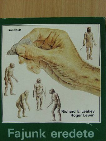 Richard E. Leakey - Fajunk eredete [antikvár]