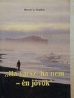 Morris L. Venden - "Ha vársz, ha nem - én jövök" [antikvár]