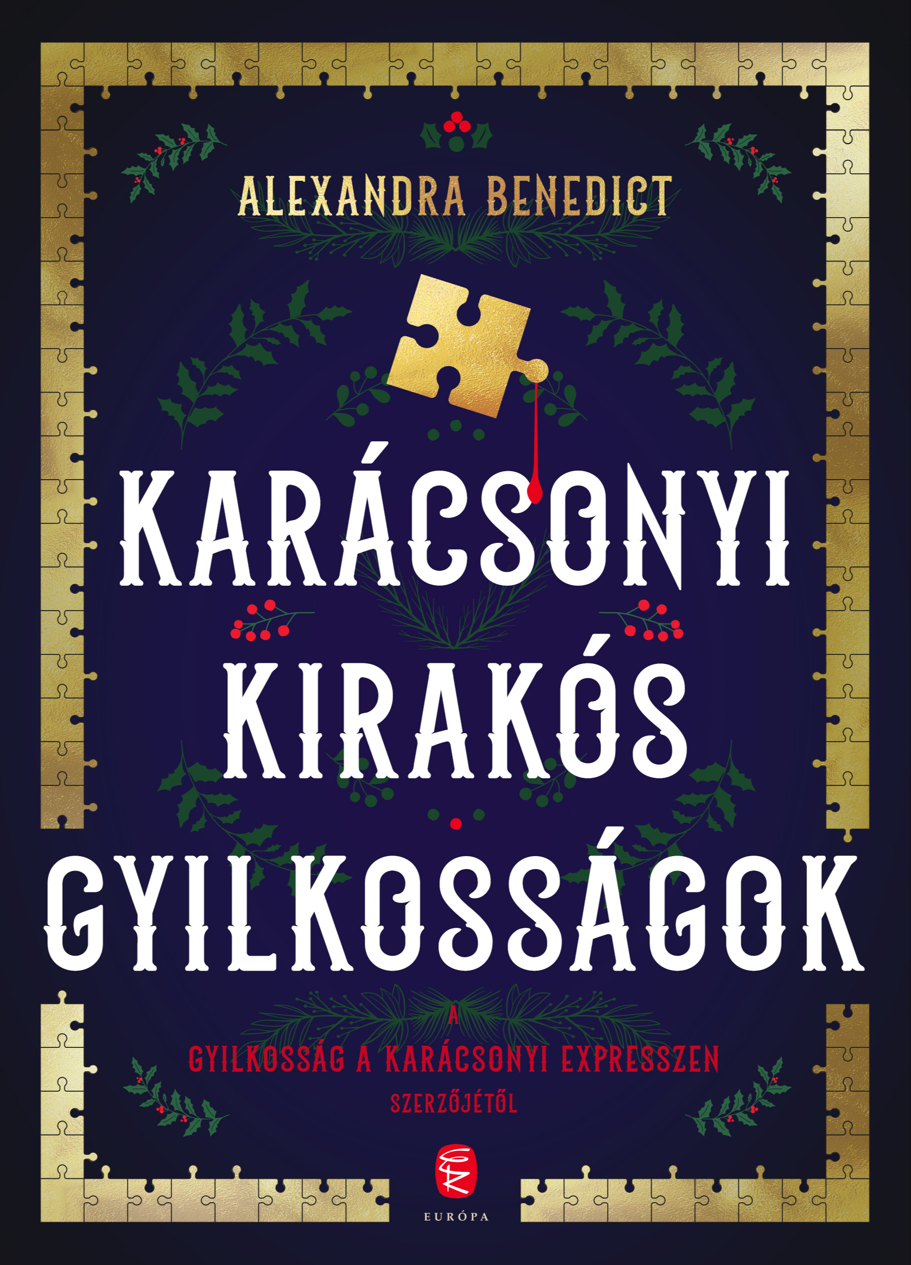 Alexandra Benedict - Karácsonyi kirakós gyilkosságok [eKönyv: epub, mobi]