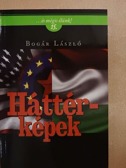 Bogár László - Háttérképek [antikvár]
