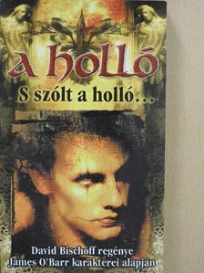 David Bischoff - A holló [antikvár]