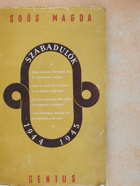 Soós Magda - Szabadulók [antikvár]
