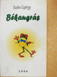 Szeles György - Békaugrás [antikvár]