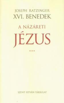 XVI. Benedek pápa - A názáreti Jézus III. [antikvár]