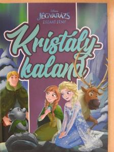Kristálykaland [antikvár]
