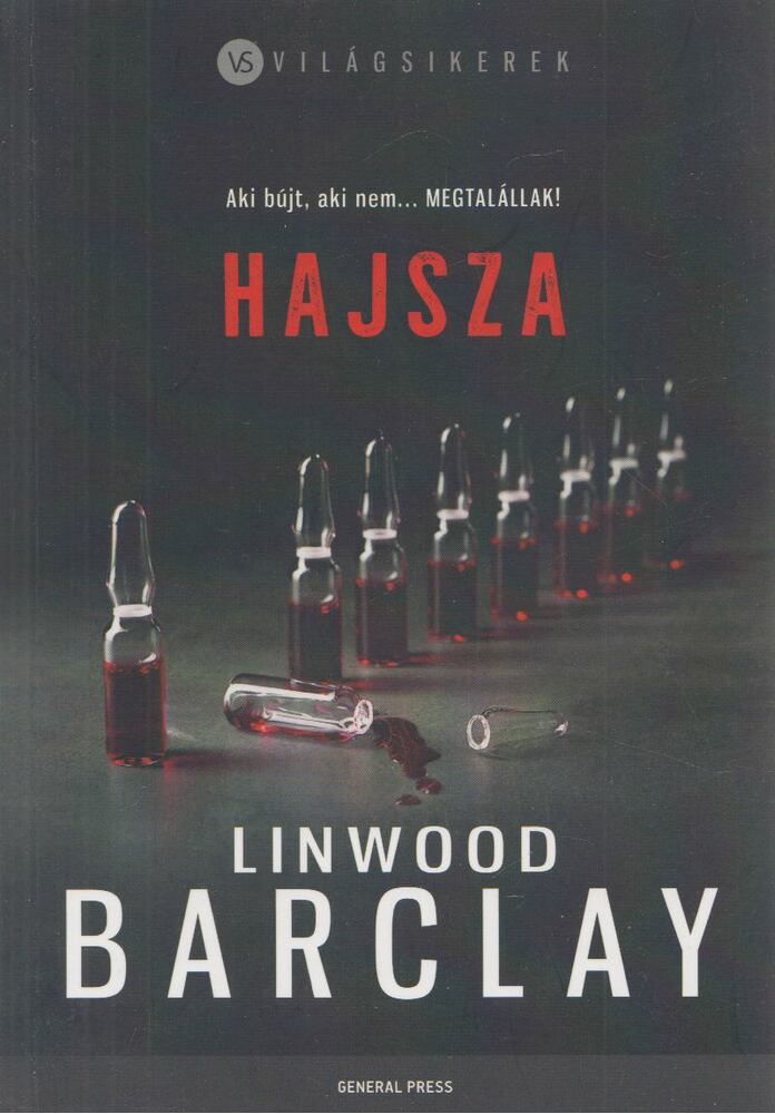 Linwood Barclay - Hajsza [antikvár]