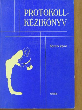 Dr. Sulányi Péter - Protokoll-kézikönyv [antikvár]