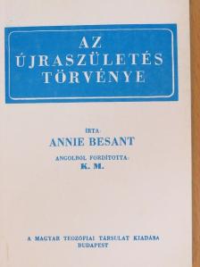 Annie Besant - Az újraszületés törvénye [antikvár]