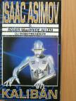 Isaac Asimov - Kalibán [antikvár]