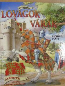 Richard Platt - Kalandos lovagok és várak [antikvár]