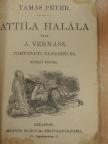 Tamás Péter - Attila halála vagy a vérnász [antikvár]