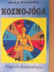 Judy Ananda - Kozmo-jóga [antikvár]