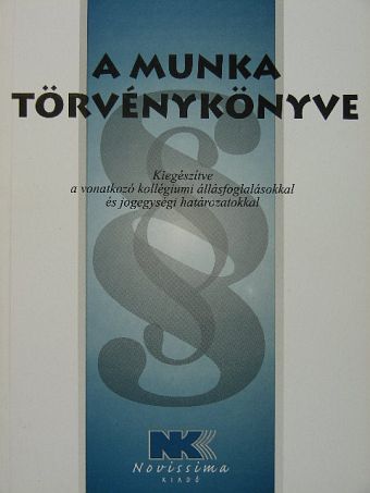 A munka törvénykönyve [antikvár]