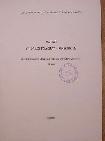 Magyar földrajzi folyóirat - Repertórium [antikvár]