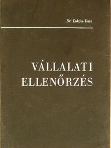 Dr. Lukács Imre - Vállalati ellenőrzés [antikvár]