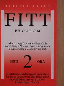 Benedek Endre - Fittprogram [antikvár]