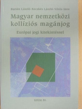 Burián László - Magyar nemzetközi kollíziós magánjog [antikvár]