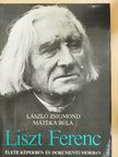 László Zsigmond - Liszt Ferenc [antikvár]