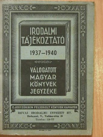 Irodalmi tájékoztató 1937-1940 [antikvár]