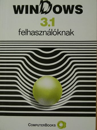 Dr. Tamás Péter - WinDows 3.1 felhasználóknak [antikvár]