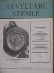 Albrechtné Kunszeri Gabriella - Levéltári Szemle 1997/4. [antikvár]