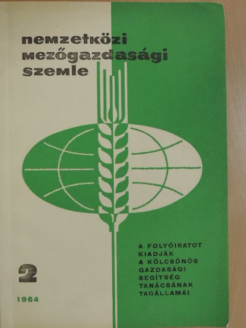 A. Berezovszkij - Nemzetközi Mezőgazdasági Szemle 1964/2. [antikvár]