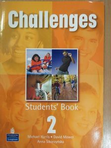 Anna Sikorzynska - Challenges 2 - Students' Book [antikvár]