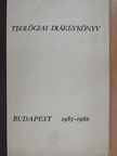 Dr. Szücs Ferenc - Teológiai diákévkönyv 1985-1986 [antikvár]
