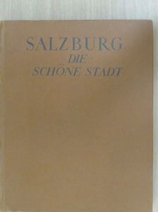 Bernhard Paumgartner - Salzburg [antikvár]