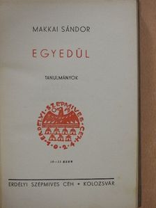 Makkai Sándor - Egyedül [antikvár]