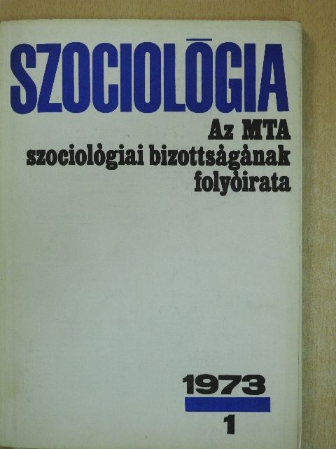 Bognár László - Szociológia 1973/1-4. [antikvár]