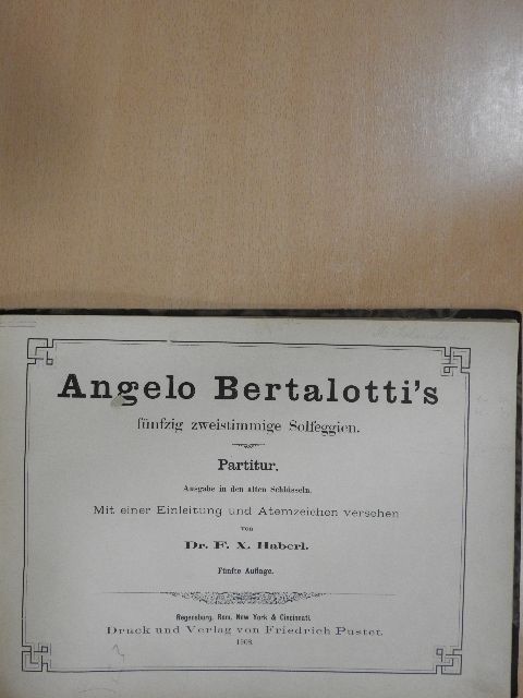 Angelo Bertalotti - Angelo Bertalotti's fünfzig zweistimmige Solfeggien [antikvár]