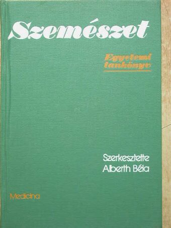 Brooser Gábor - Szemészet [antikvár]