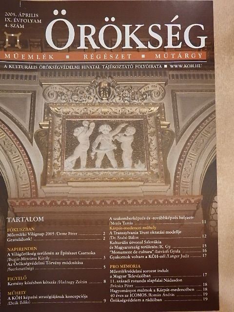 Bugár-Mészáros Károly - Örökség 2005. április [antikvár]