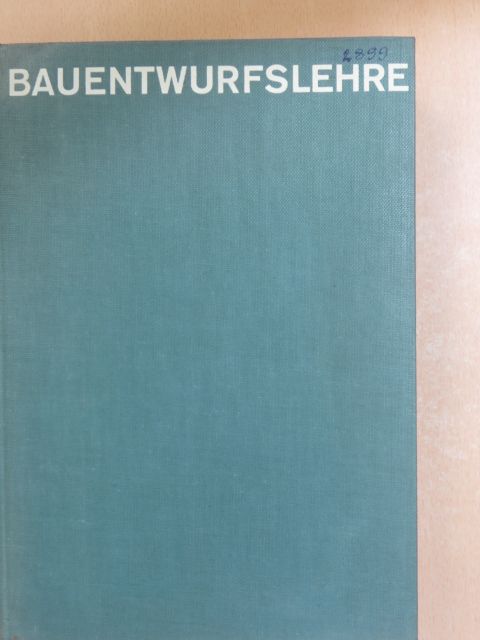 Bauentwurfslehre [antikvár]