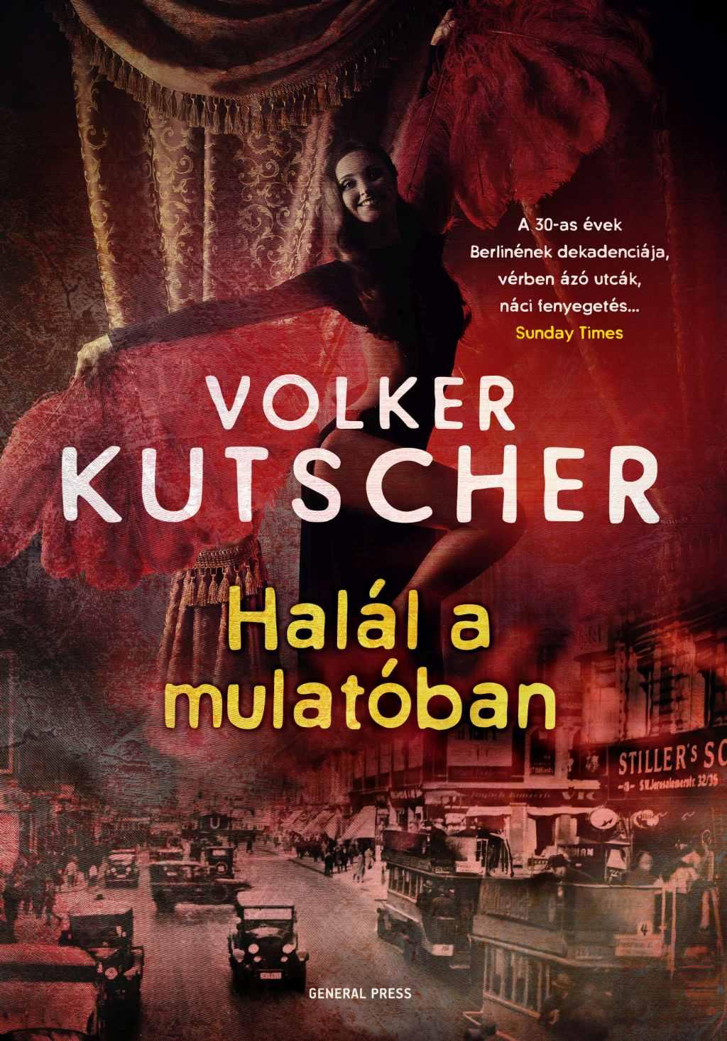 Volker Kutscher - Halál a mulatóban