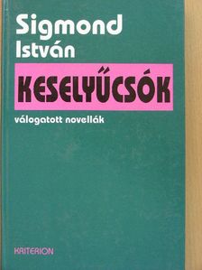 Sigmond István - Keselyűcsók [antikvár]
