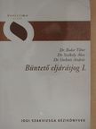 Dr. Bodor Tibor - Büntető eljárásjog I. [antikvár]