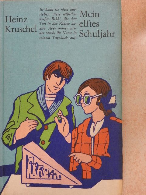 Heinz Kruschel - Mein elftes Schuljahr [antikvár]