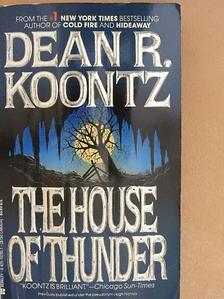 Dean R. Koontz - The house of thunder [antikvár]