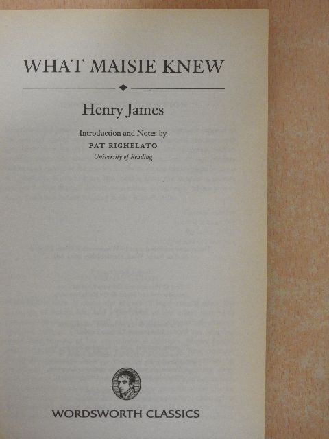 Henry James - What Maisie Knew [antikvár]