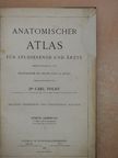 Dr. Carl Toldt - Anatomischer Atlas für studierende und Ärzte V. [antikvár]