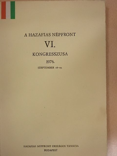 A Hazafias Népfront VI. kongresszusa [antikvár]