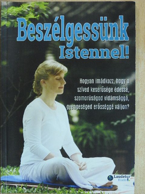 Beszélgessünk Istennel! [antikvár]