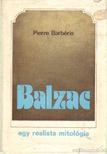 Barbéris, Pierre - Balzac [antikvár]