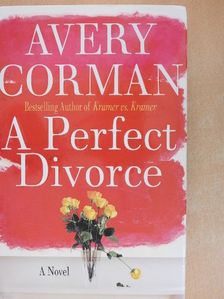 Avery Corman - A Perfect Divorce [antikvár]