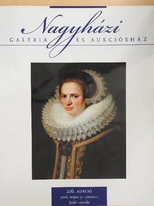 Nagyházi Galéria és Aukciósház 216. aukció [antikvár]