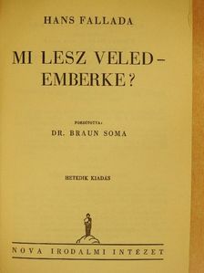 Hans Fallada - Mi lesz veled - emberke? [antikvár]